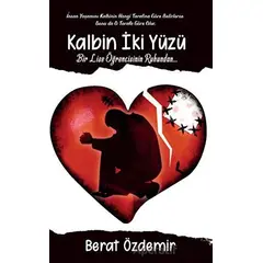 Kalbin İki Yüzü - Berat Özdemir - Platanus Publishing