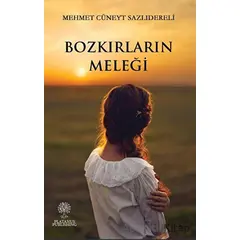 Bozkırların Meleği - Mehmet Cüneyt Sazlıdereli - Platanus Publishing