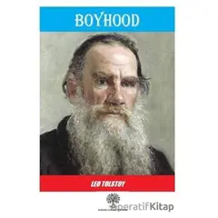 Boyhood - Lev Nikolayeviç Tolstoy - Platanus Publishing