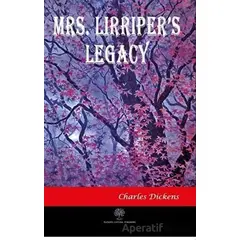 Mrs. Lirripers Legacy - Charles Dickens - Platanus Publishing