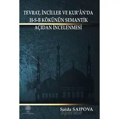 Tevrat, İnciller ve Kur’an’da H-S-B Kökünün Semantik Açıdan İncelenmesi