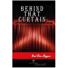 Behind that Curtain - Earl Derr Biggers - Platanus Publishing