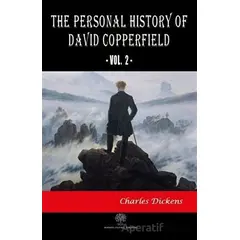 The Personal History of David Copperfield Vol. 2 - Charles Dickens - Platanus Publishing