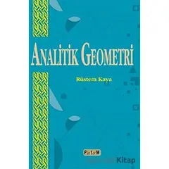 Analitik Geometri - Rüstem Kaya - Platform Yayınları