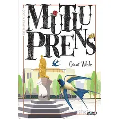 Mutlu Prens - Oscar Wilde - Pogo Çocuk