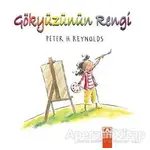 Gökyüzünün Rengi - Peter H. Reynolds - Altın Kitaplar