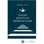 İnsan Postuna Bürünenler - Ahmet Avcı - Anatolia Kitap
