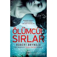 Ölümcül Sırlar - Robert Bryndza - Yabancı Yayınları