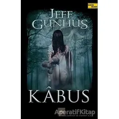 Kabus - Jeff Gunhus - Arkadya Yayınları