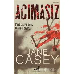 Acımasız - Jane Casey - Olimpos Yayınları