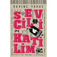 Sevgili Katilim - Sevinç Yavuz - Profil Kitap