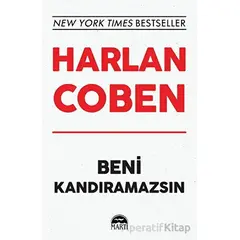 Beni Kandıramazsın - Harlan Coben - Martı Yayınları