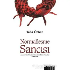 Normalleşme Sancısı - Taha Özhan - Özgür Yayınları