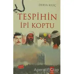 Tespihin İpi Koptu - Derya Kılıç - IQ Kültür Sanat Yayıncılık