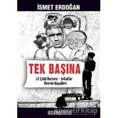 Tek Başına - İsmet Erdoğan - Ozan Yayıncılık