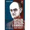 Kapitalizm, Sosyalizm ve Demokrasi - Joseph A. Schumpeter - Serbest Kitaplar