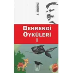 Behrengi Öyküleri - 1 - Samed Behrengi - İlkeriş Yayınları