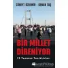 Bir Millet Direniyor - Cüneyt Özdemir - Doğan Kitap