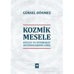 Kozmik Mesele - Gürsel Dönmez - Ötüken Neşriyat