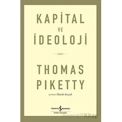 Kapital ve İdeoloji - Thomas Piketty - İş Bankası Kültür Yayınları