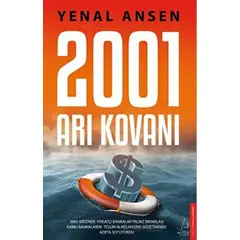 2001 Arı Kovanı - Yenal Ansen - Destek Yayınları