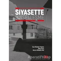 Siyasette Dinselleşme - İlkay Kara - Nota Bene Yayınları