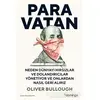 Para Vatan - Oliver Bullough - Domingo Yayınevi