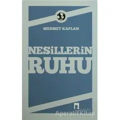 Nesillerin Ruhu - Mehmet Kaplan - Dergah Yayınları