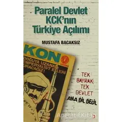 Paralel Devlet KCKın Türkiye Açılımı - Mustafa Bacaksız - Cinius Yayınları