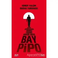 Bay Pipo - Soner Yalçın - Kırmızı Kedi Yayınevi