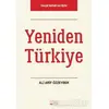 Yeniden Türkiye - Ali Arif Özzeybek - Alabanda Yayınları