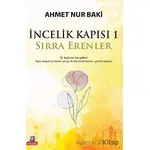 İncelik Kapısı 1 - Sırra Erenler - Ahmet Nur Baki - P Kitap Yayıncılık
