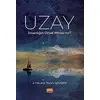 Uzay - İnsanlığın Ortak Mirası mı? - Aybüke İnan Şimşek - Nobel Bilimsel Eserler