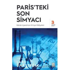 Paristeki Son Simyacı - Lars Öhrström - Ketebe Yayınları