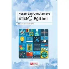 Kuramdan Uygulamaya Stem Eğitimi - Kolektif - Pegem Akademi Yayıncılık