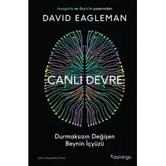 Canlı Devre - David Eagleman - Domingo Yayınevi