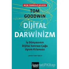 Dijital Darwinizm - Tom Goodwin - Siyah Kitap