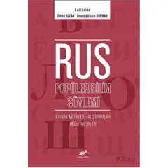 Rus Popüler Bilim Söylemi Kaynak Metinler – Alıştırmalar – Hedef Metinler