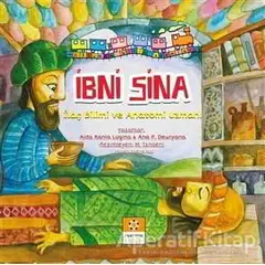 İbni Sina - Müslüman Bilim Adamları Serisi 1 - Aida Kania Lugina - İnsan Kitap