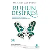 Ruhun Deşifresi - Mehmet Ali Bulut - Hayat Yayınları