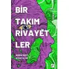 Birtakım Rivayetler - Buğra Mert Alkayalar - Porsuk Kültür Yayıncılık