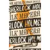 İlk Macera - Sherlock Holmes 1 - Sir Arthur Conan Doyle - Portakal Kitap