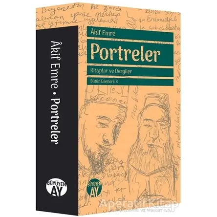 Portreler - Kitaplar ve Dergiler - Akif Emre - Büyüyen Ay Yayınları