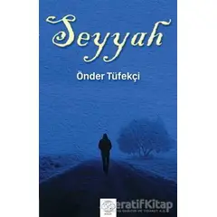 Seyyah - Önder Tüfekçi - Post Yayın