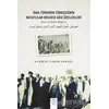 Irak Türkmen Türkçesinin Bayatlılar Bölgesi Ağız Özellikleri - Luqman Nader Ismael - Post Yayınevi