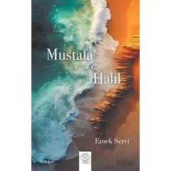 Mustafa ve Halil - Emek Servi - Post Yayınevi