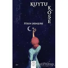 Kuytu Köşe - Füsun Menşure - Post Yayınevi