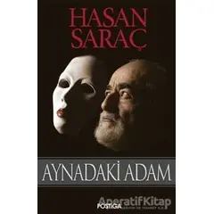 Aynadaki Adam - Hasan Saraç - Postiga Yayınları