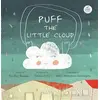 Puff The Little Cloud - Ela Elçi Başgül - Pötikare Yayıncılık