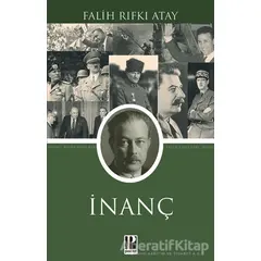 İnanç - Falih Rıfkı Atay - Pozitif Yayınları